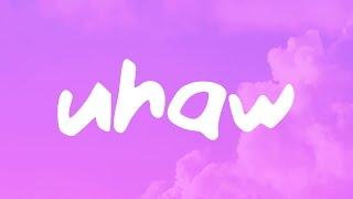 Dilaw - Uhaw (Lyrics)