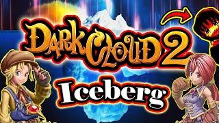 Dark Cloud 2 Iceberg EXPLAINED #darkcloud  #darkcloud2