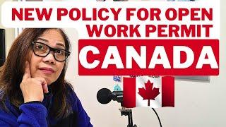 SPOUSAL OPEN WORK PERMIT SA CANADA, PINAUNTI NA RIN #canada #openworkpermit #buhaycanada #work