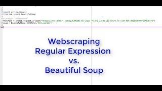 Webscraping Python - Regular Expression vs Beautiful Soup