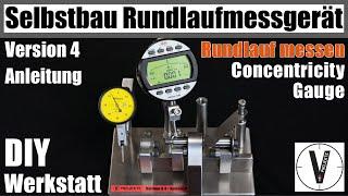 Bau Rundlaufmessgerät • alle Teile • DIY Werkstatt • Konzentrizitätsmessgerät • Rundlaufprüfgerät