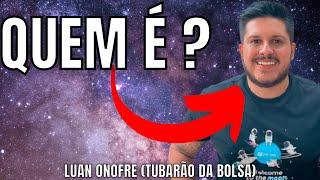 História de Luan Onofre (Tubarão da Bolsa)