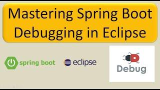 Debugging a Spring Boot Application in Eclipse: Step-by-Step Guide | Spring Boot tutorial