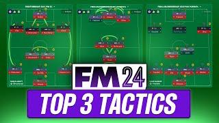 The Top 3 BEST Tactics We've Tested In FM24 | Football Manager Best Tactics