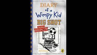 Diary of a wimpy kid audiobook Big shot