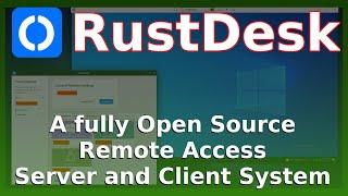 Rustdesk - an Open Source, Self Hosted alternative to TeamViewer, AnyDesk, GoToAssist, and the like.