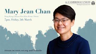 Mary Jean Chan | Cambridge Union