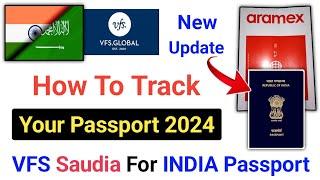 VFS Global New Update | VFS Passport Tracking | how to track your passport in 2024