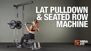 Mirafit Plate Loaded Lat Pulldown & Seated Row Machine