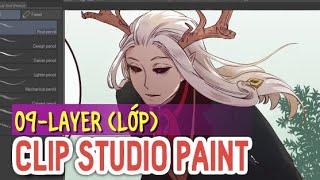 Clip Studio Paint 09 - GIỚI THIỆU VỀ LAYERS/LỚP