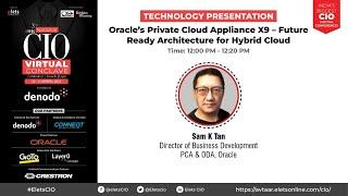 Oracle’s Private Cloud Appliance X9 – Future Ready Architecture for Hybrid Cloud