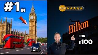 Inside London's Top Rated Hilton Hotel For Only £100 a Night! Full Review & Experience