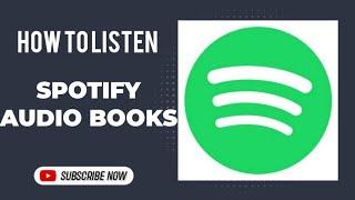 How to listen Spotify audio books