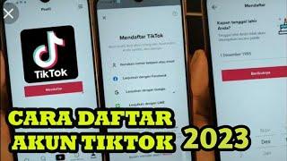 Cara Membuat Akun TIKTOK Baru | Cara Daftar Akun tiktok 2023