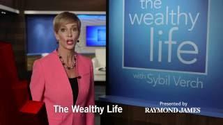 The Wealthy Life with Sybil Verch - Season 2 - Episode 11 - Promo