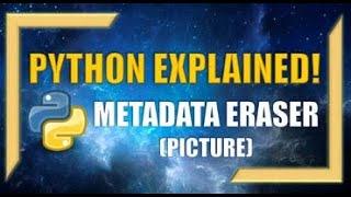 Picture Metadata Removal Using Python!