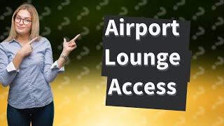 Which Mastercard has airport lounge access?