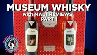 Deep-Dive into the World of Ultra Premium Whisky with Malt Reviews. Pt 1