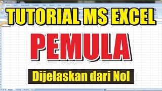 ️ Tutorial Ms Excel Pemula Lengkap  | Dijelaskan Dari Dasar dan Mudah Dipahami