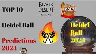 Black Desert Online: Top 10 Heidel ball predictions 2024