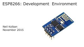 ESP8266: Development Environment