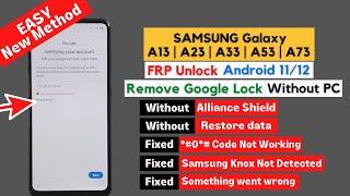 FREE - SAMSUNG FRP Unlock A13/A23/A33/A53/A73 [Android 11/12] WITHOUT PC - No Alliance Shield