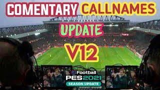 PES 2021 English Commentary Callname Update V12 Season 2023