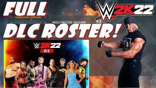 WWE 2K22 - Full DLC Roster (WWE 2K22 DLC Unlockables)