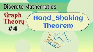 Handshaking Theorem in Graph theory