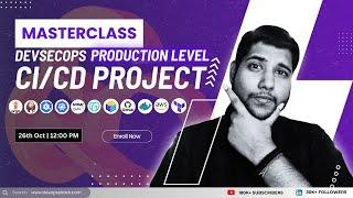 DevSecOps Production Level CI/CD Project | DevOps CICD Project