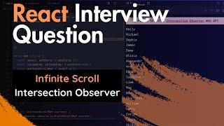 Infinite Scrolling | React Interview Question | Frontend Machine Coding Interview.