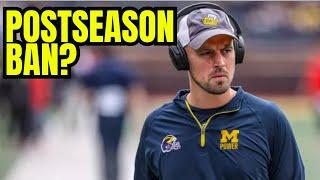 Could Michigan Football Be On Their Way To A Postseason Ban?