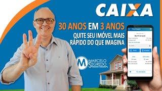 Como QUITAR FINANCIAMENTO de 30 anos EM 3 ANOS? Como AMORTIZAR as PARCELAS do seu IMÓVEL?