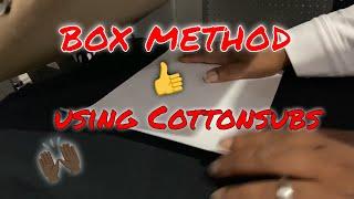 How to use Cottonsubs the box method