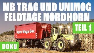 MB Trac und Unimog Feldtage Nordhorn 1 (MERCEDES BENZ, UMIMOG, Dokumentation Deutsch, Giganten)