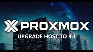 How To Upgrade Proxmox Host to version 8 .1