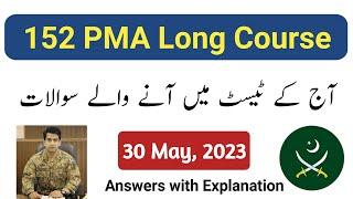 PMA 152 Long Course Academic Test Experience | 152 PMA 30 May Initial Test Experience