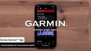 Garmin Support | Garmin Connect™ App | Troubleshooting Apple® Connectivity Issues