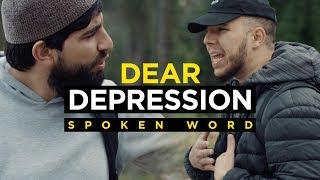 Dear Depression - Spoken Word (EMOTIONAL) Ft. Essam