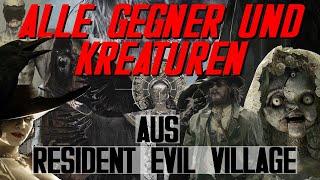 Alle Gegner aus Resident Evil Village in einem Video - Resident Evil Lore - LoreCore