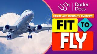 Fit to Fly Restrictions & Guidance - MRCGP AKT Revision I Dorky Docs