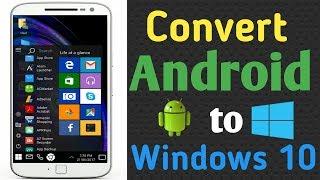 How to Install Windows 10 on any Android smartphone ! No Root!