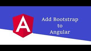 Add bootstrap to angular project, Use bootstrap in angular, Angular Tutorial #7