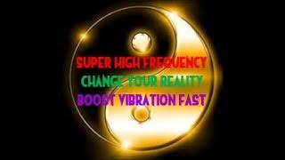  EXTREMELY POWERFUL RAISE YOUR FREQUENCY WITH POSITIVE VIBES