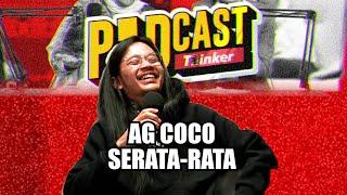 AG COCO SERATA-RATA - PodcasThinker S6 E10