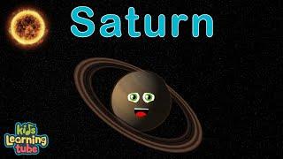Planet Saturn Song - 8 Planets of the Solar System Song | KidsLearningTube