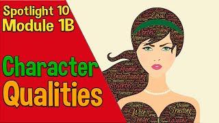 Spotlight 10 Модуль 1B. Character Qualities. Качества характера