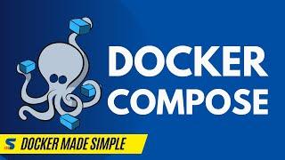 How to Use Docker Compose to Manage Your Docker Containers