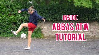 Abbas Around The World (AATW IN) Tutorial | Football Freestyle