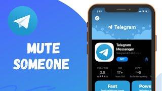 How To Mute Someone In Telegram